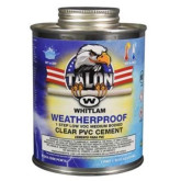 Whitlam Talon Weatherproof Clear Medium Bodied Low-VOC PVC Cement, 16-Ounce Container